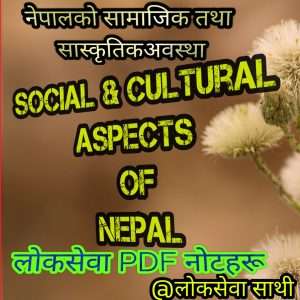 Social and Cultural aspects of Nepal(pdf)